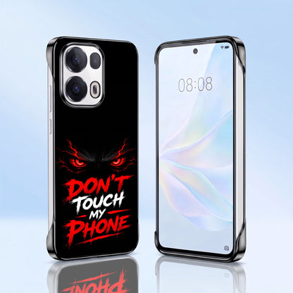Oppo Reno 13 Pro 5G Don't Touch My Phone Black Printed Frameless Back Case